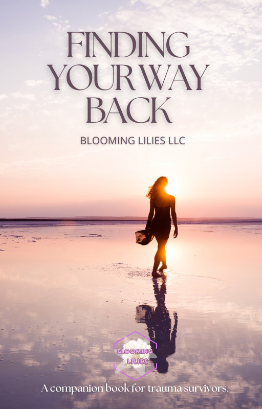 Finding Your Way Back: A Companion Book for Trauma Survivors